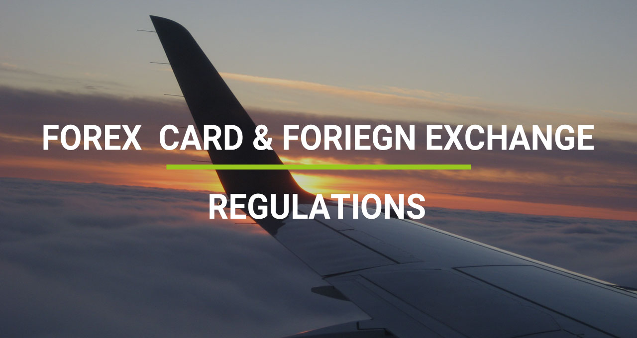 Forex Cards And Foreign Exchange Regulation In India