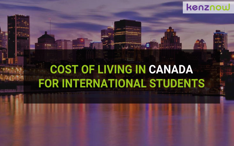 Cost Of Living In Canada For International Students