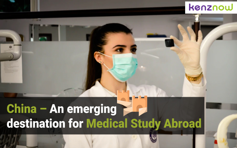 China – An emerging destination for Medical Study Abroad