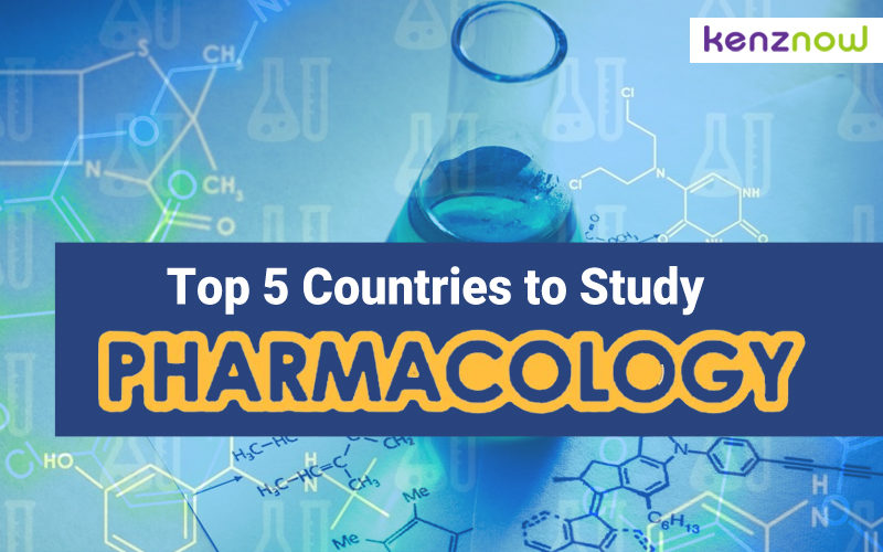 Top 5 Countries to Study Pharmacology Abroad - Study Abroad - Kenznow