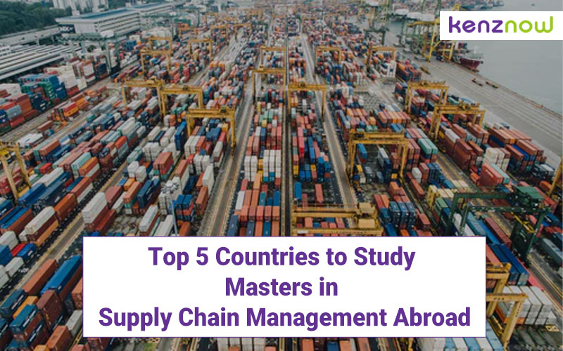 Top 5 Countries to Study Masters in Supply Chain Management Abroad