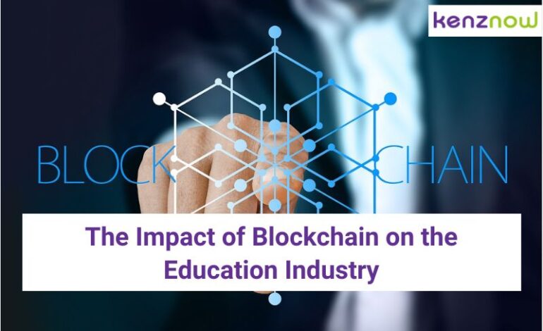The Impact of Blockchain on the Education Industry
