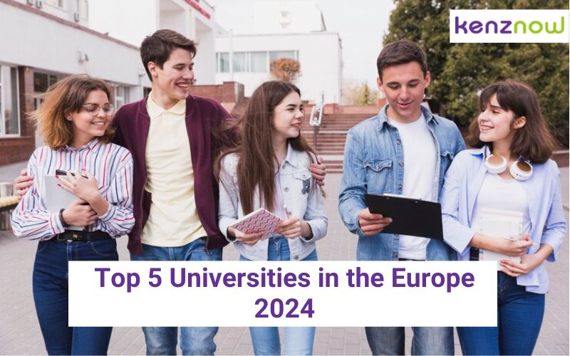 Top 5 Universities in the Europe 2024